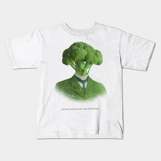 Baron Wolfgang von Broccoli Kids T-Shirt by jurjenbertens